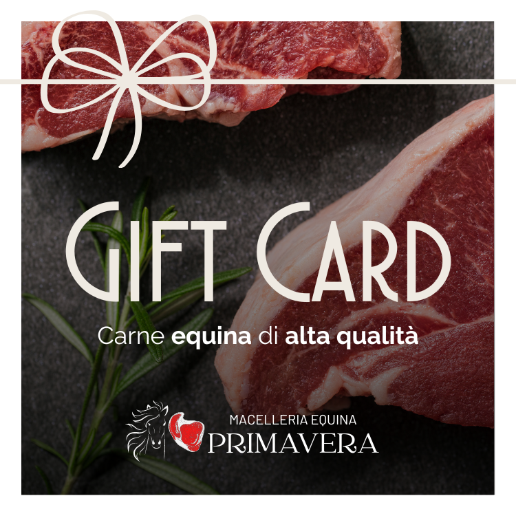 Gift card | Macelleria Equina Primavera