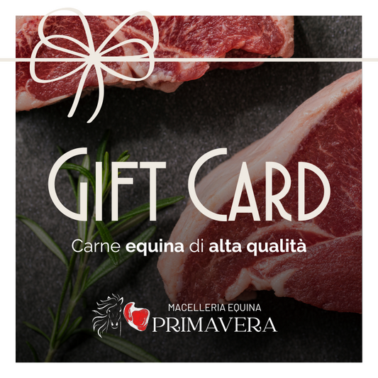 Gift card | Macelleria Equina Primavera